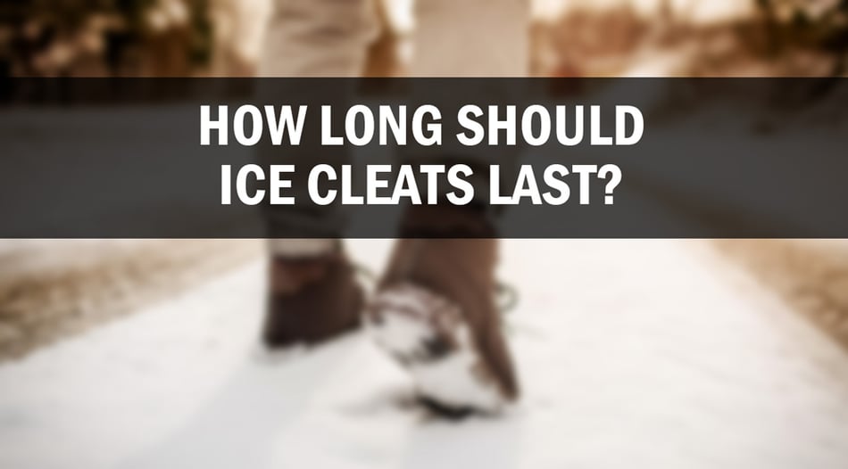 How Long Should Ice Cleats Last?